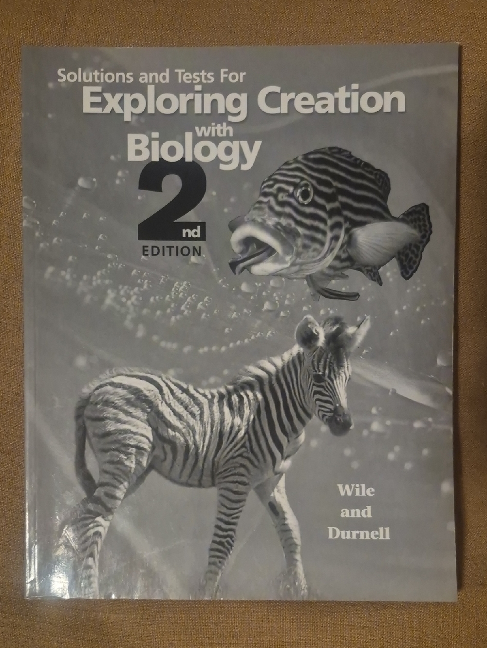 Exploring Creation With Biology Solutions Test HOMESCHOOL Science Teacher Manual